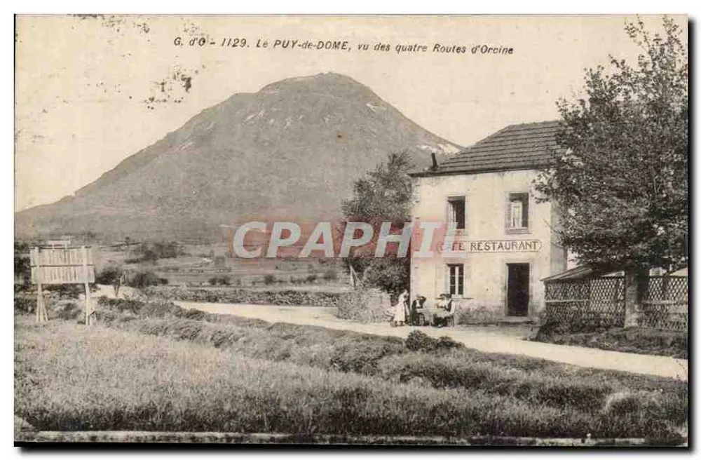 Der PUY-de-DOME, gesehen von den vier Straßen von Oroine — G. d'O - 1129 — Restaurant - Vorderseite