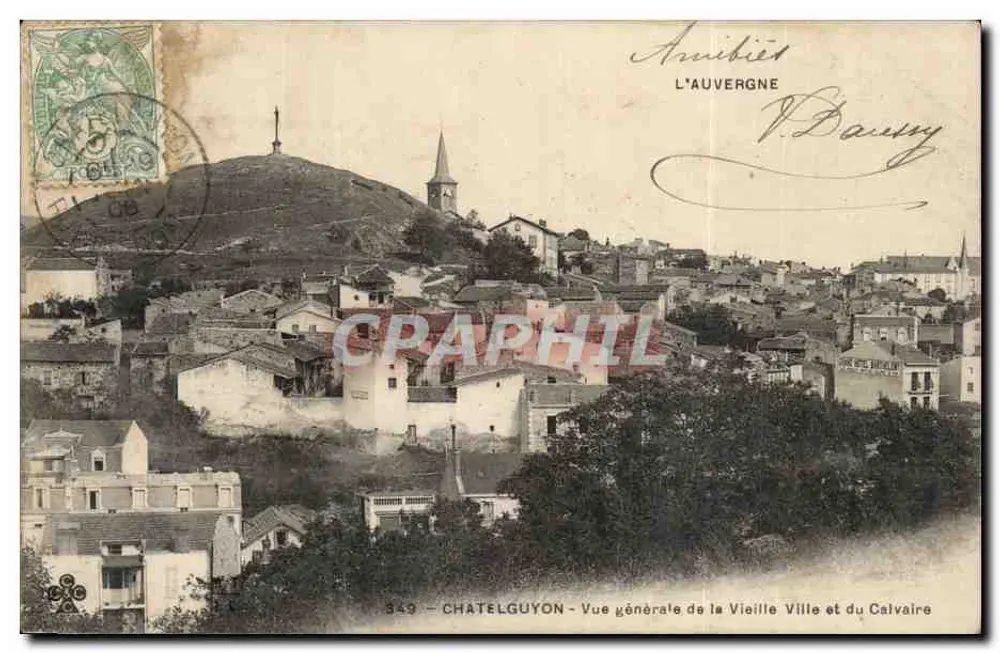 Châtelguyon — Allgemeiner Blick auf die Altstadt und den Calvary — anonymer Verlag, n° 343 - Vorderseite