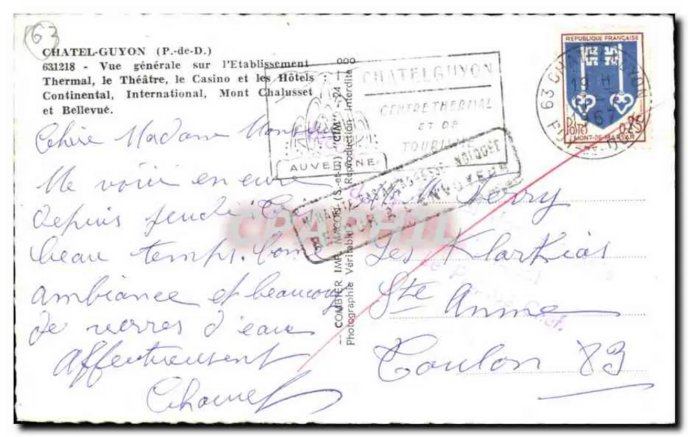 Châtel-Guyon — Allgemeine Ansicht des Thermalbetriebs, des Theaters, des Casinos, der Hotels Continental, International, Mont Chaluset und Bellevue — Pim - Rückseite