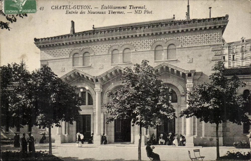 Châtel-Guyon — Entrada de los Establecimientos Termales, Entrada de los Nuevos Terminales — ND Fot. - Anverso