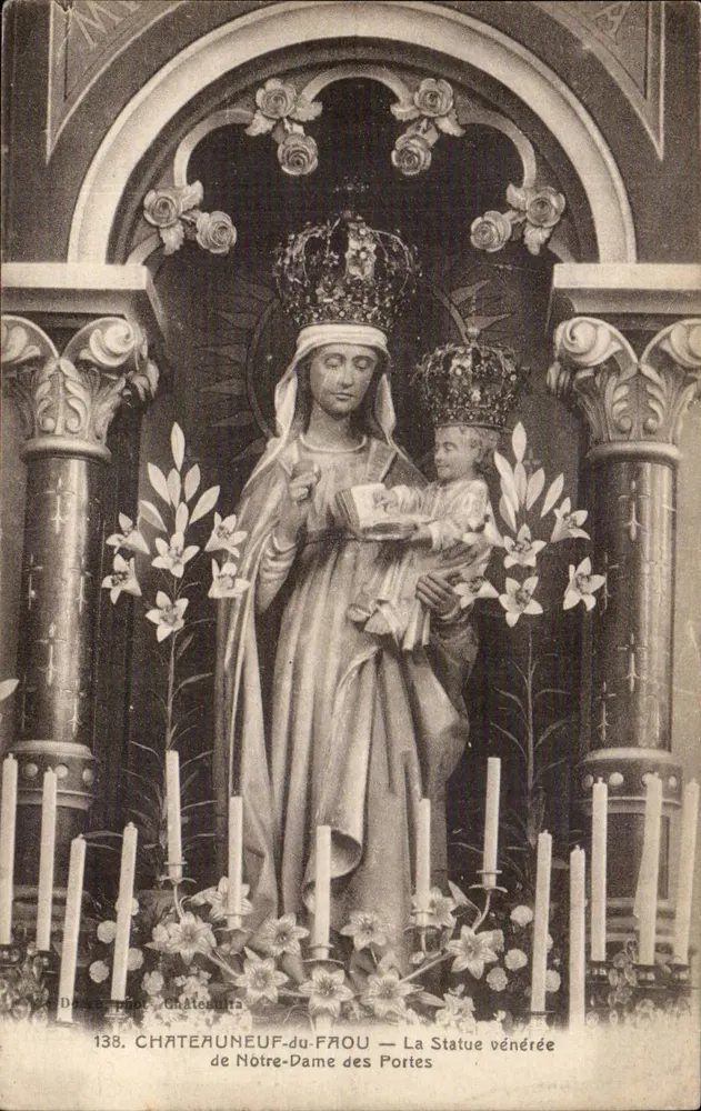 Châteauneuf-du-Praou — Die verehrte Statue der Notre-Dame des Portes — Verlag Châteauneuf-du-Praou, Nr. 138 - Vorderseite