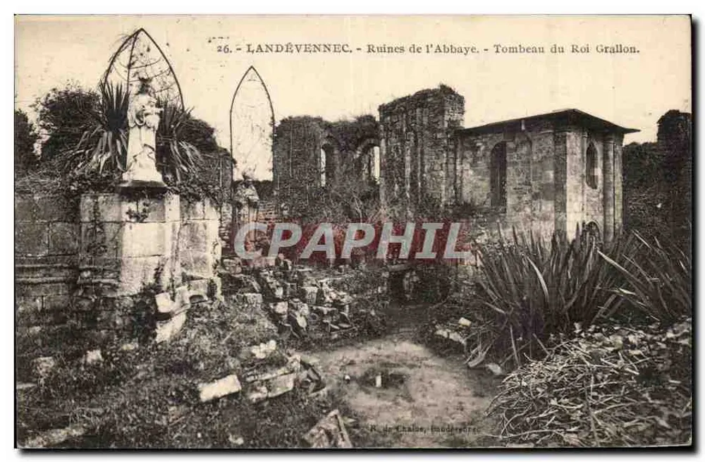 Landévennec — Ruinen der Abtei — Grabmal des Königs Grallon — R. de Chalos, Drucker - Vorderseite