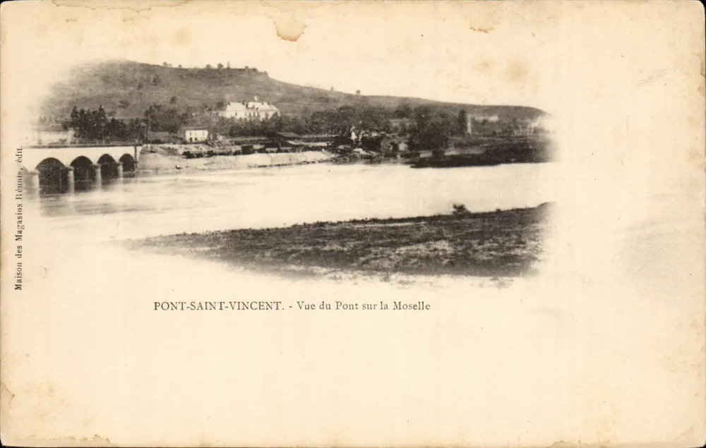 Pont-Saint-Vincent — Ansicht des Brückenteils über die Mosel — Maison des Magasins Rounus, Verlag - Vorderseite