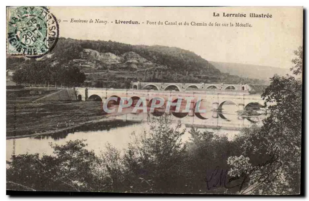 Liverdun — Brücke des Kanals und der Eisenbahn über die Mosel — La Lorraine illustriert - Vorderseite