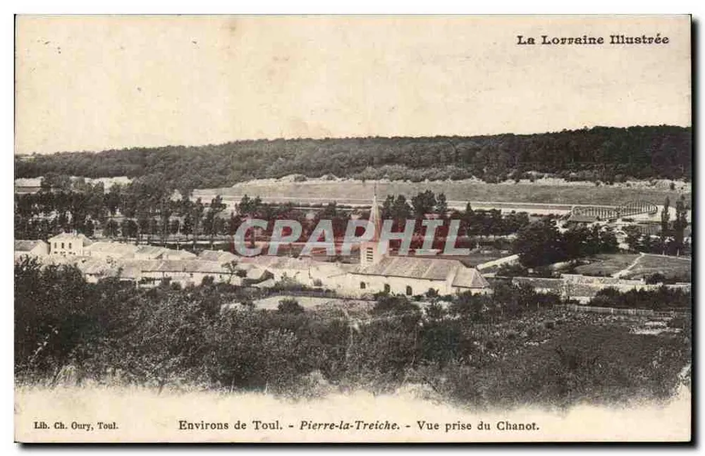 Pierre-la-Treiche — Ansicht vom Chanot — La Lorraine Illustrée, Lib. Ch. Oury, Toul - Vorderseite