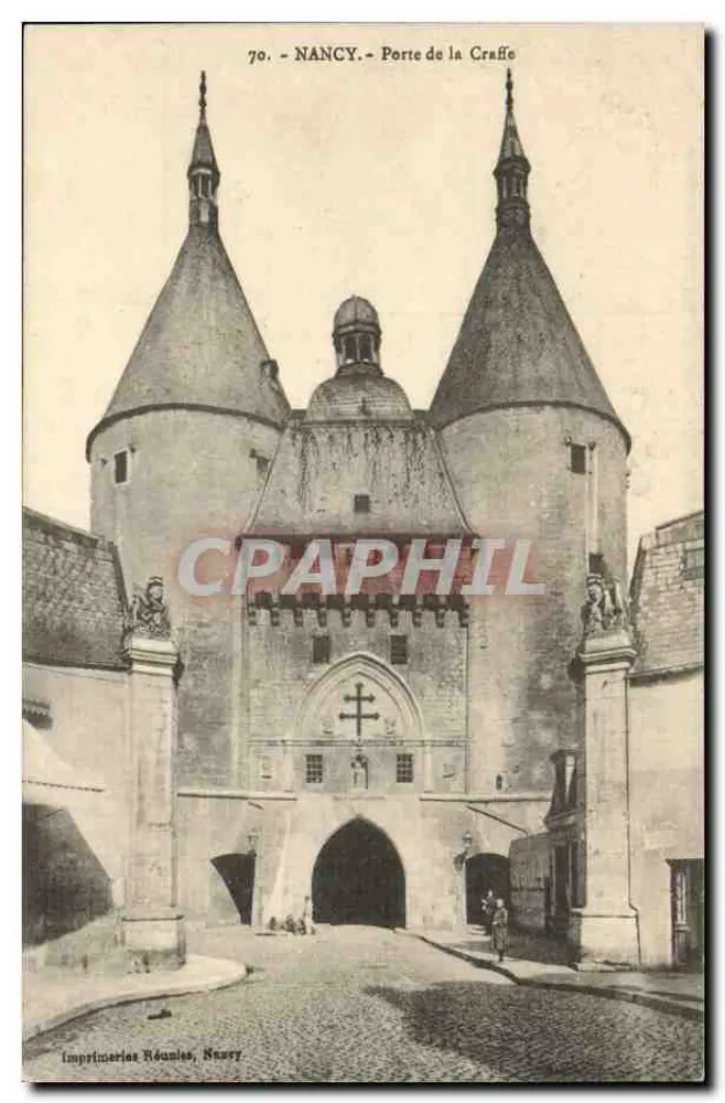 NANCY — Porte de la Craffe — Imprimeries Réunies, Nancy - Frente