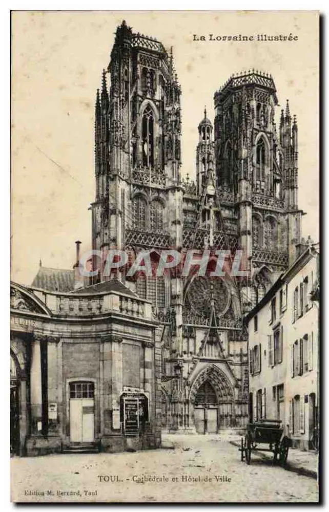 Toul - Kathedrale und Rathaus — Illustriertes Lothringen — Edition M. Bernard, Toul - Vorderseite