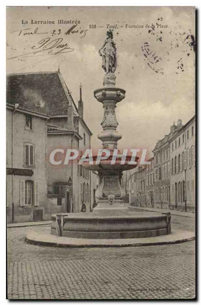 Toul — Fontaine da Praça — La Lorraine Illustrée, n°238 - Frente