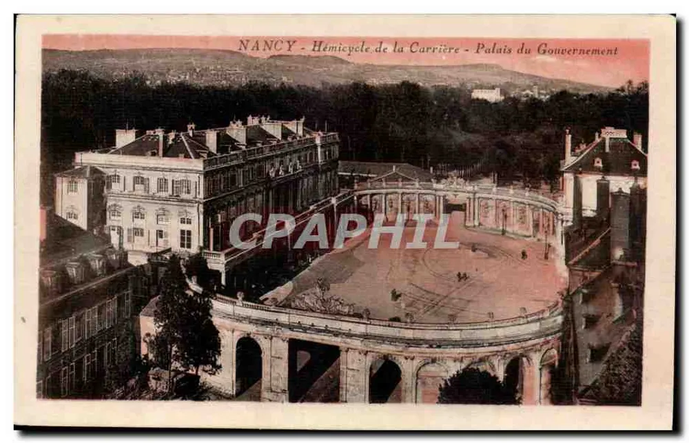 NANCY - Hémicycle de la Carrière - Palais du Gouvernement - Vorderseite