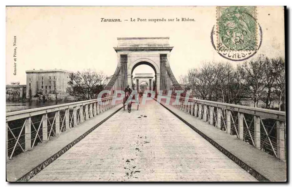 Tarascon — O Ponte Suspensa sobre o Ródano — Graniuer e Pilon, Nîmes - Frente