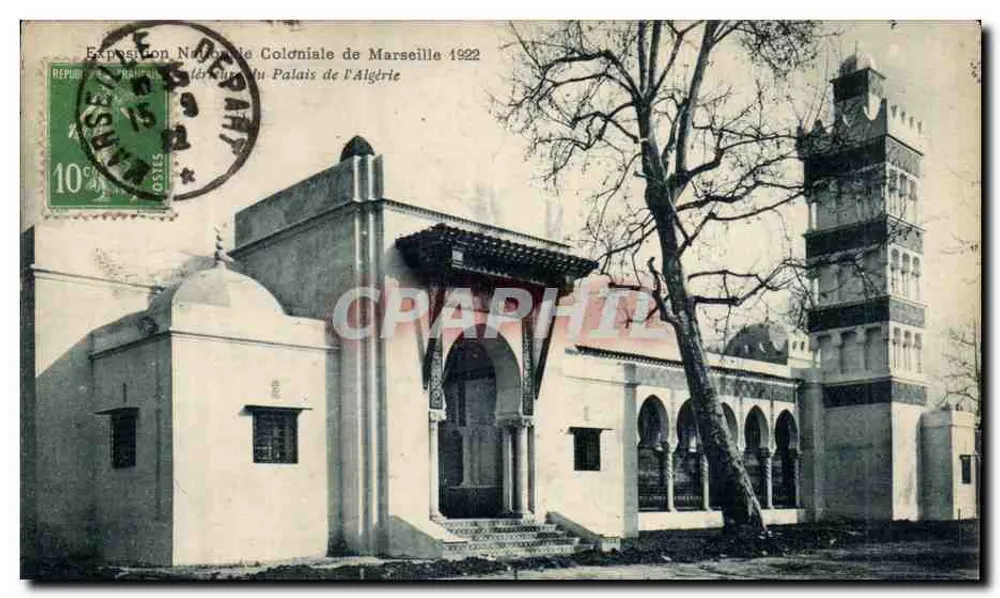 Palast von Algerien — Nationale Kolonialausstellung in Marseille 1922 — F. Detaille, Verlag - Vorderseite