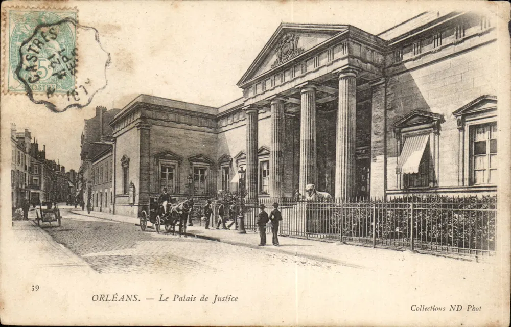 Orléans — O Palácio de Justiça — Collections ND Phot n°39 - Frente
