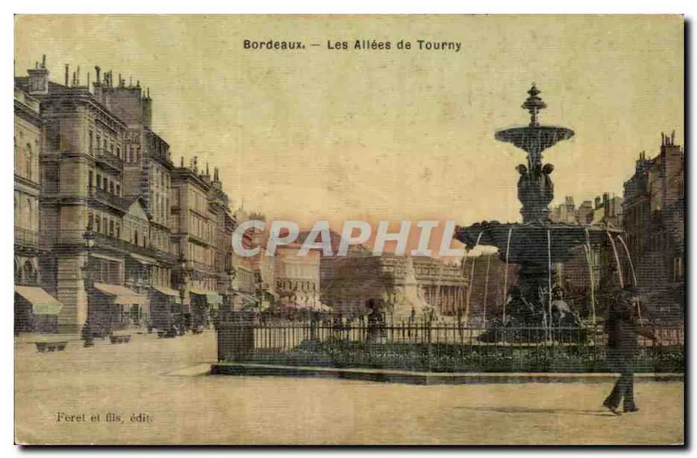Bordeaux — Les Allées de Tourny — Fèret et fils, édit. - Vorderseite