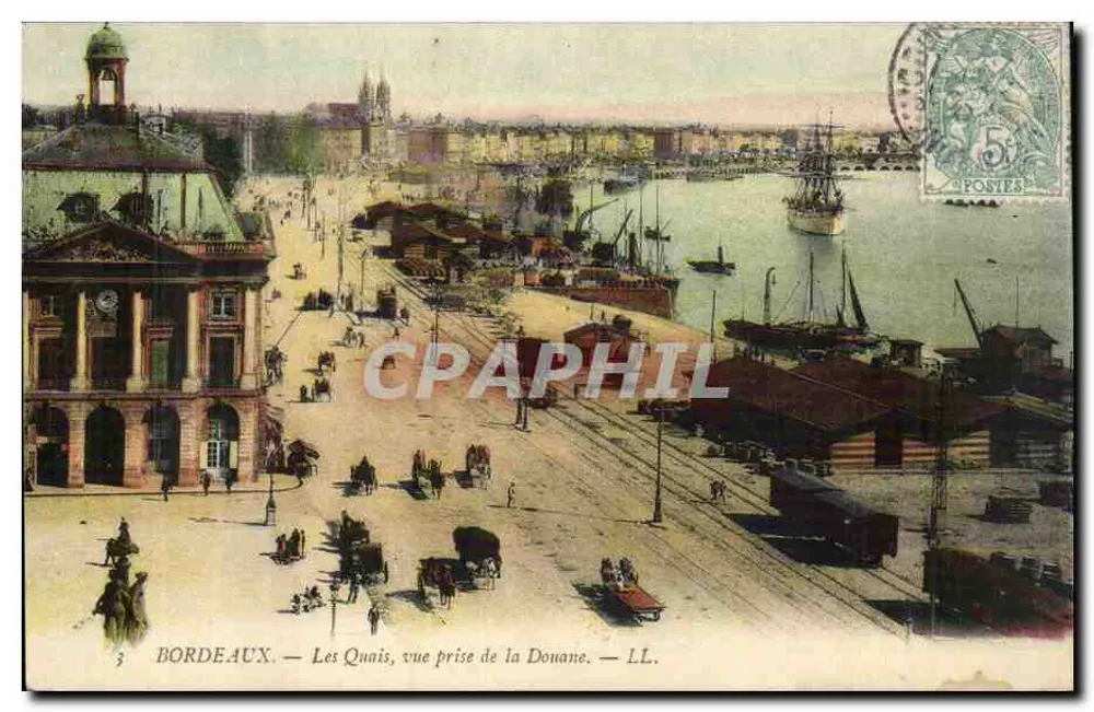 Bordeaux — Die Kais, Ansicht vom Zollamt — LL. - Vorderseite