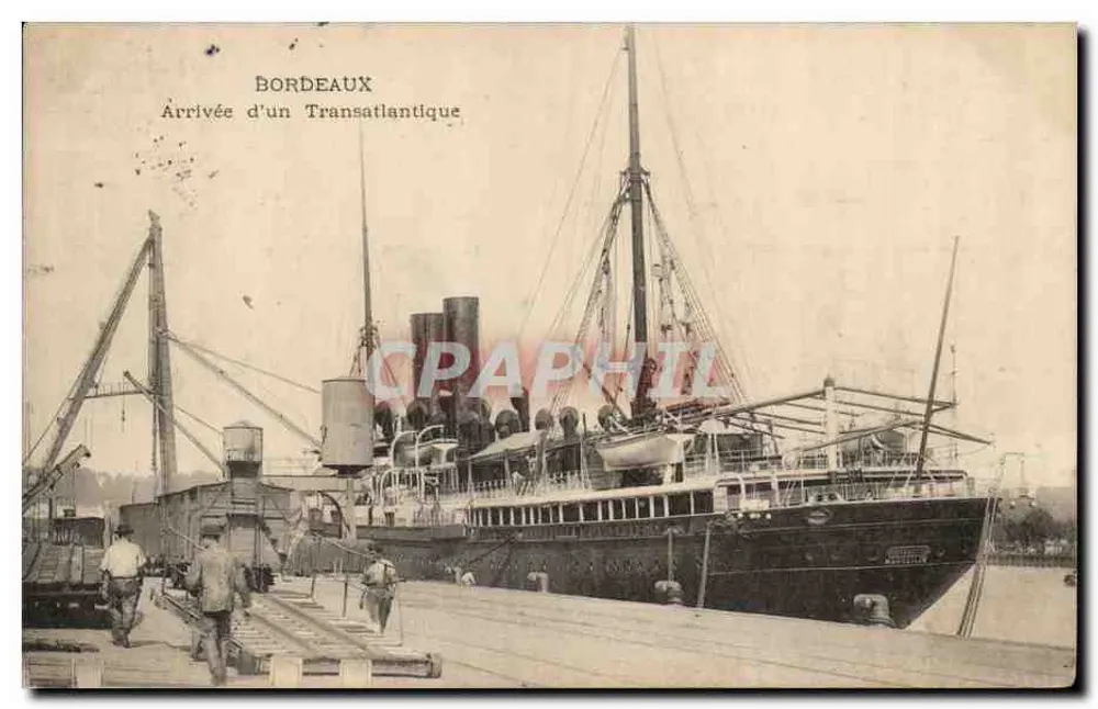 Bordeaux — Ankunft eines Transatlantik-Schiffes - Vorderseite