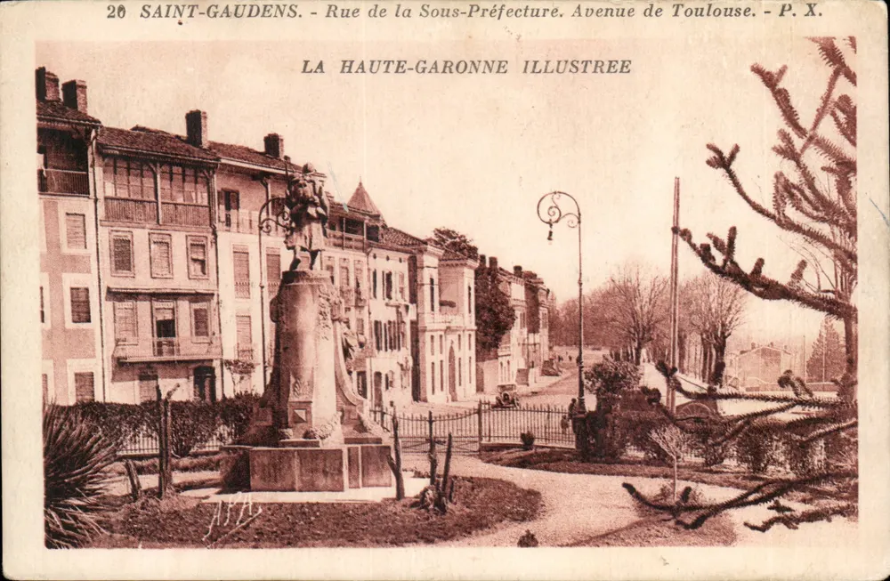 Saint-Gaudens — Rue de la Sous-Préfecture. Avenue de Toulouse. — P. X. — La Haute-Garonne Illustrée - Vorderseite