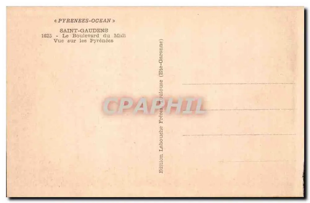 Saint-Gaudens — Le Boulevard du Midi — Blick über die Pyrenäen — Édition Labouche Frères - Rückseite