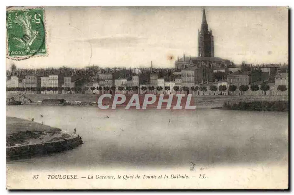 Toulouse — Die Garonne, Quai de Tounis und Dalbade — LL. - Vorderseite