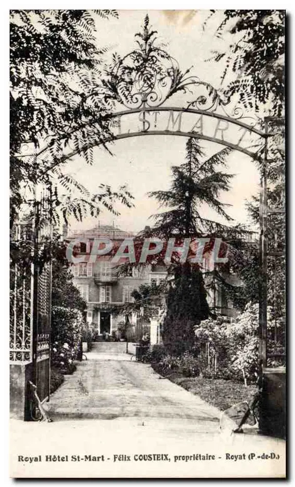 Royal Hotel St-Mart — Félix COUSTEIX, Eigentümer — Royat (P.-de-D.) - Vorderseite