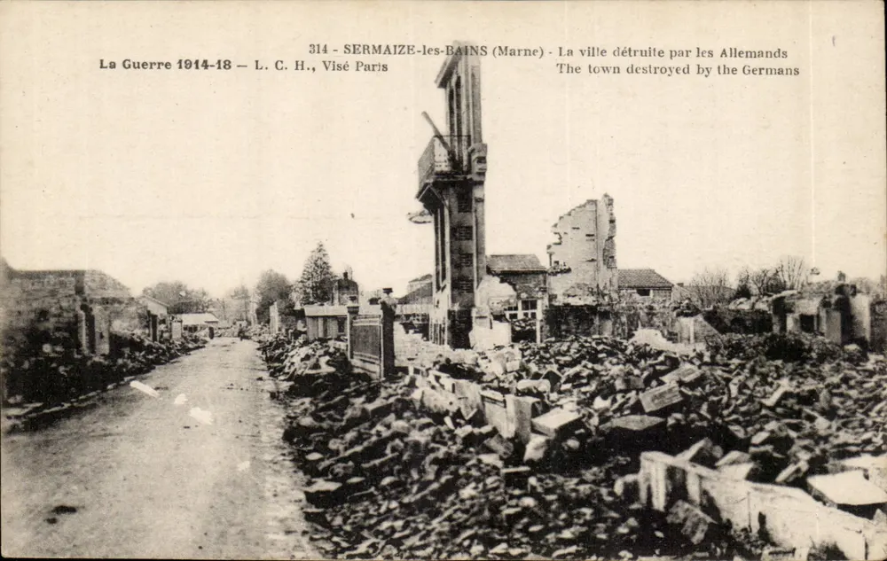 Sermaize-les-Bains (Marne) — Stadt zerstört durch die Deutschen — L. C. H., Visé Paris, n° 314 - Vorderseite