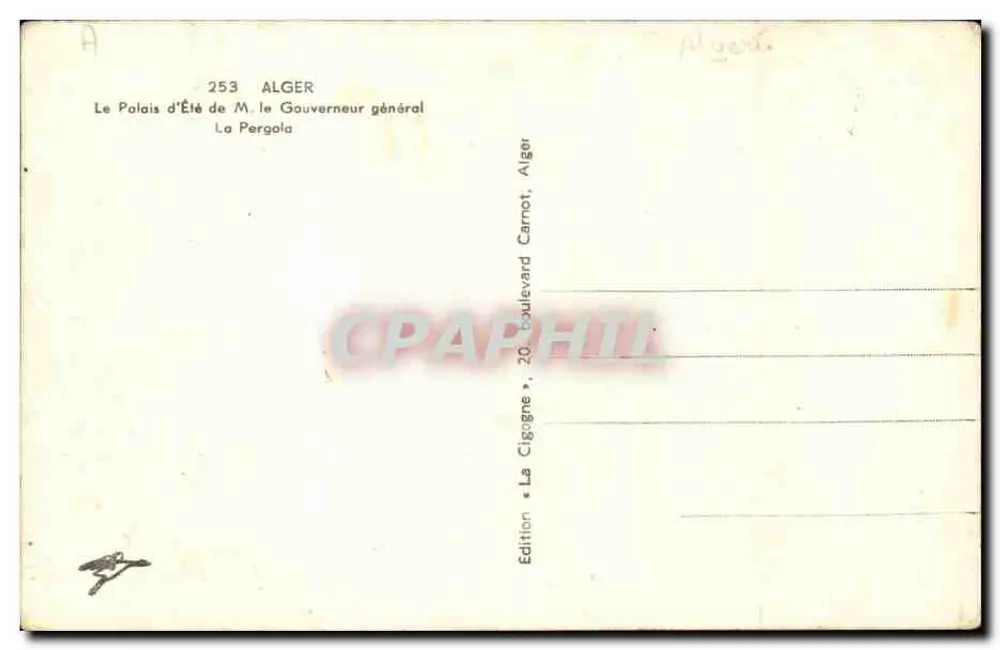 Das Sommerpalast von Herrn dem Gouverneur-General — La Pergola — Verlag 'La Cigogne', Algier - Rückseite