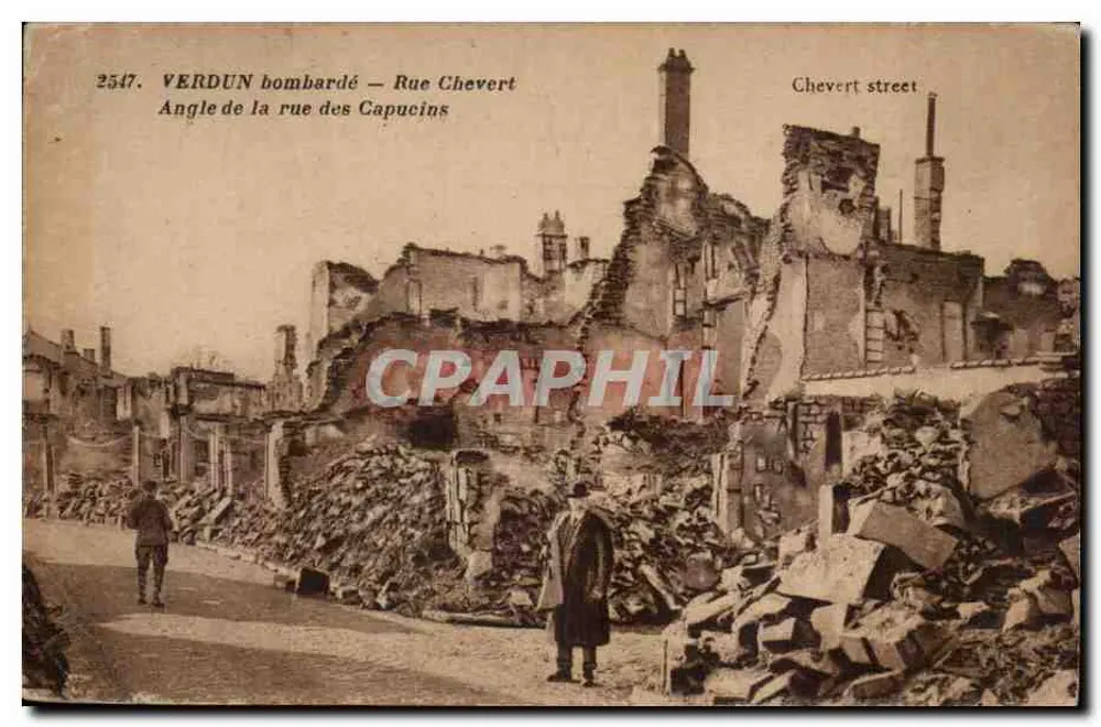 Verdun bombardeado — Ângulo da rue Chevert e rue des Capucins — Edição das Nouvelles Galettes, n°2547 - Frente
