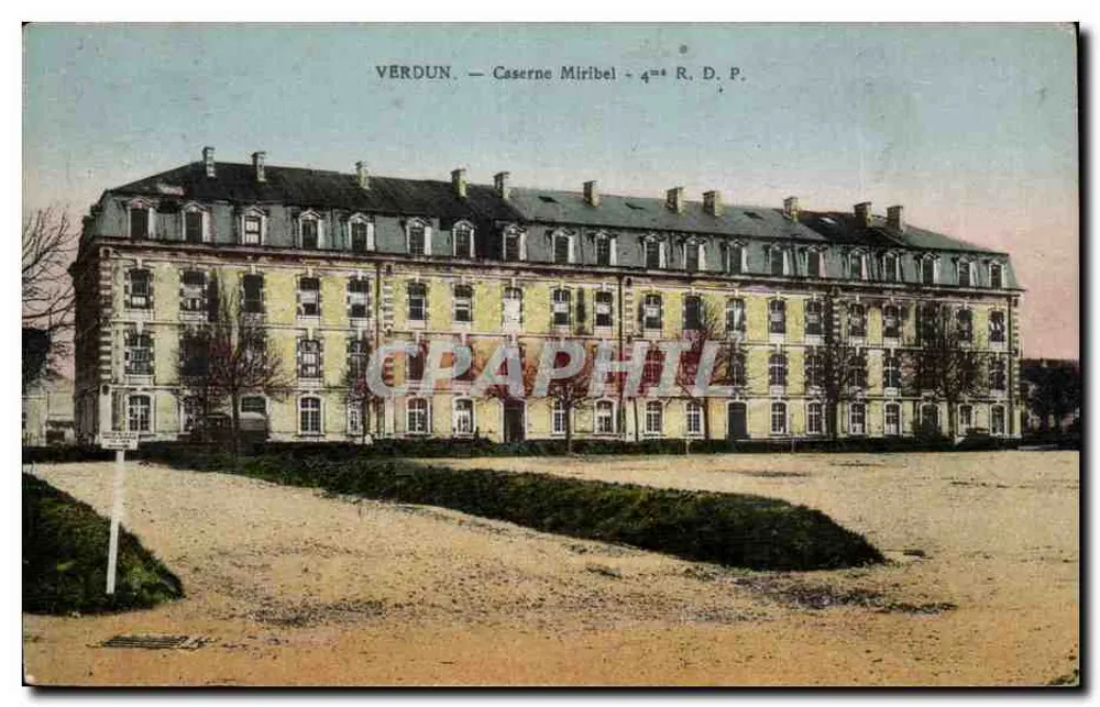 Verdun — Kasernen Miribel — 4. R.D.P. - Vorderseite