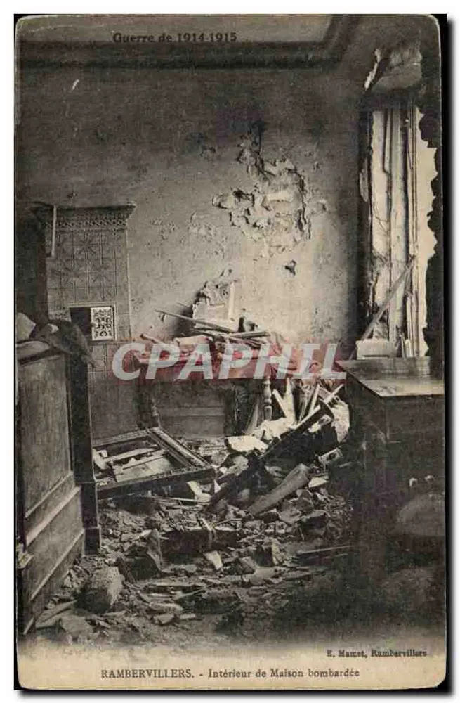 Rambervillers — Innenraum eines bombardierten Hauses — E. Mauzet, Rambervillers - Vorderseite