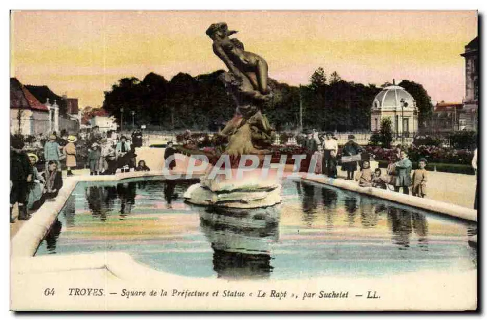 Troyes — Square de la Préfecture und Statue « Le Rapt », von Suchetel — LL. - Vorderseite