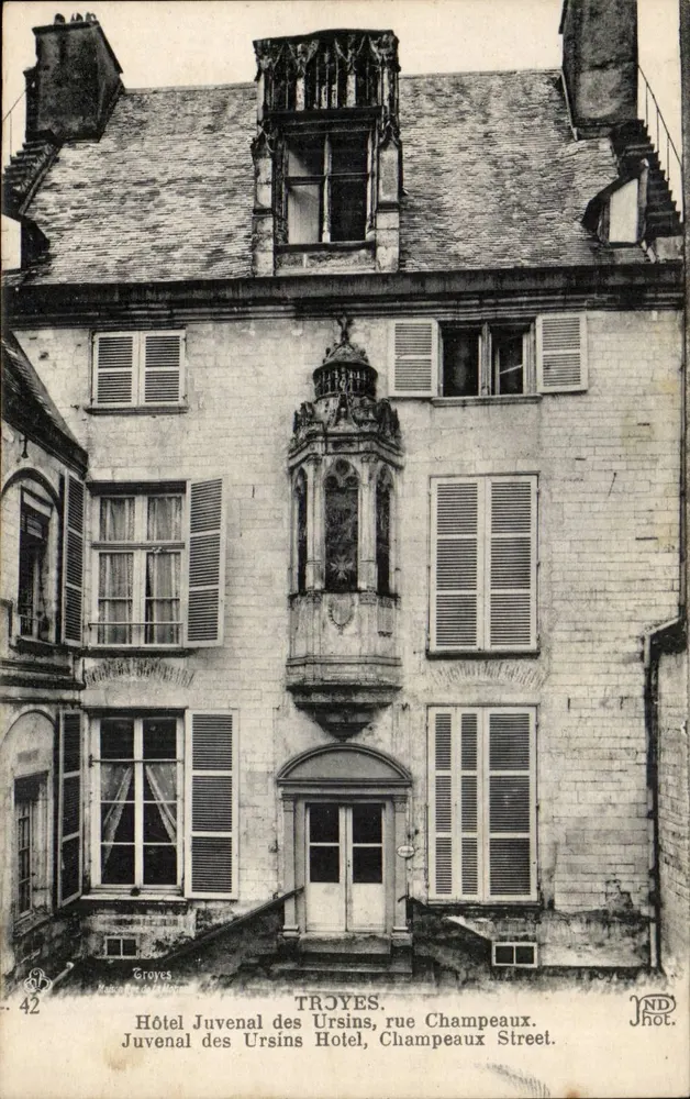 Troyes — Hotel Juvenal des Ursins, Straße Champeaux — ND Phot. - Vorderseite