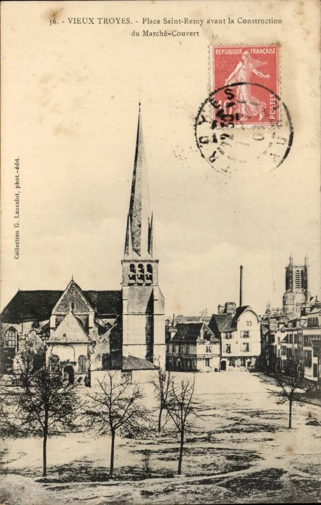 Altes Troyes - Place Saint-Remy vor der Errichtung des Deckmarktes — Sammlung G. Laucelot, Foto-Verlag - Vorderseite