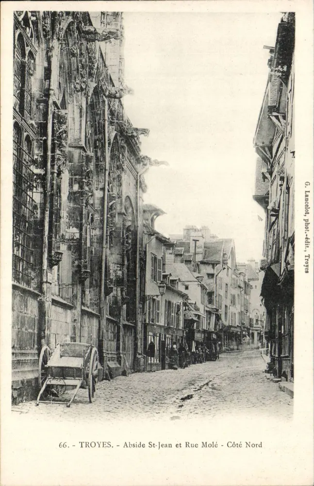 Troyes - Apsis von St-Jean und Rue Molé - Nordseite — G. Lancéot, Foto-Verlag, Troyes, Nr. 66 - Vorderseite