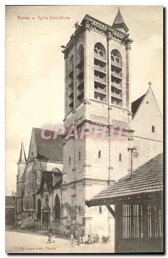 Troyes — Igreja de São Nizier — Vve Bertrand, editora, Troyes - Frente