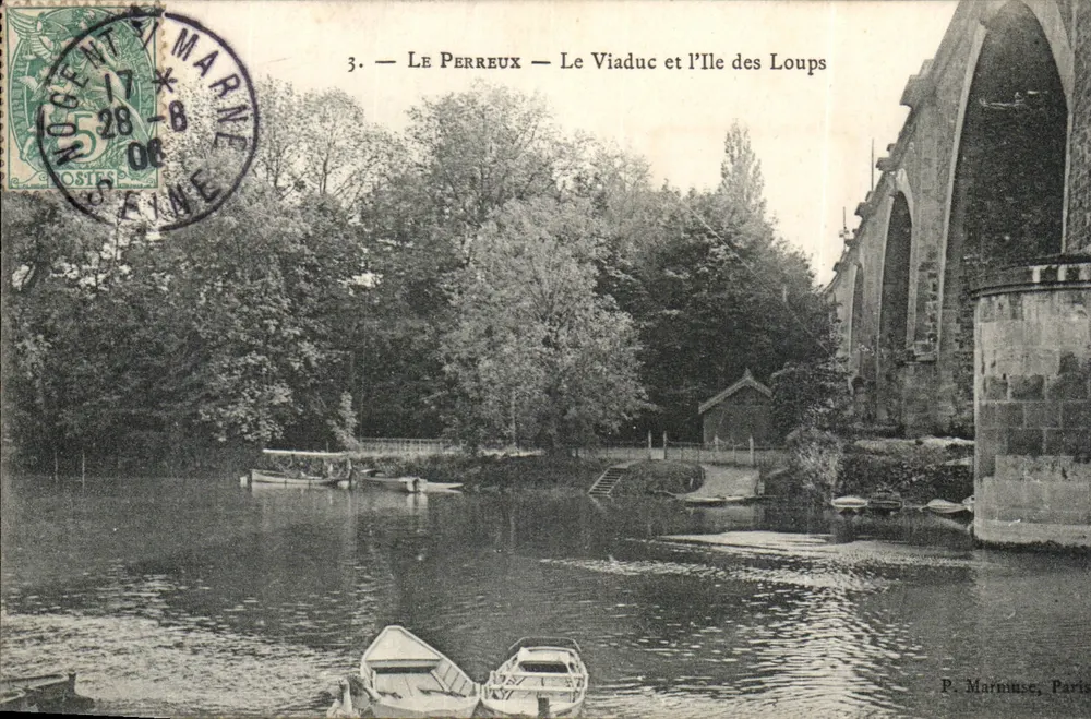 Le Perreux — Der Viadukt und die Insel der Wölfe — P. Marniuse, Paris - Vorderseite