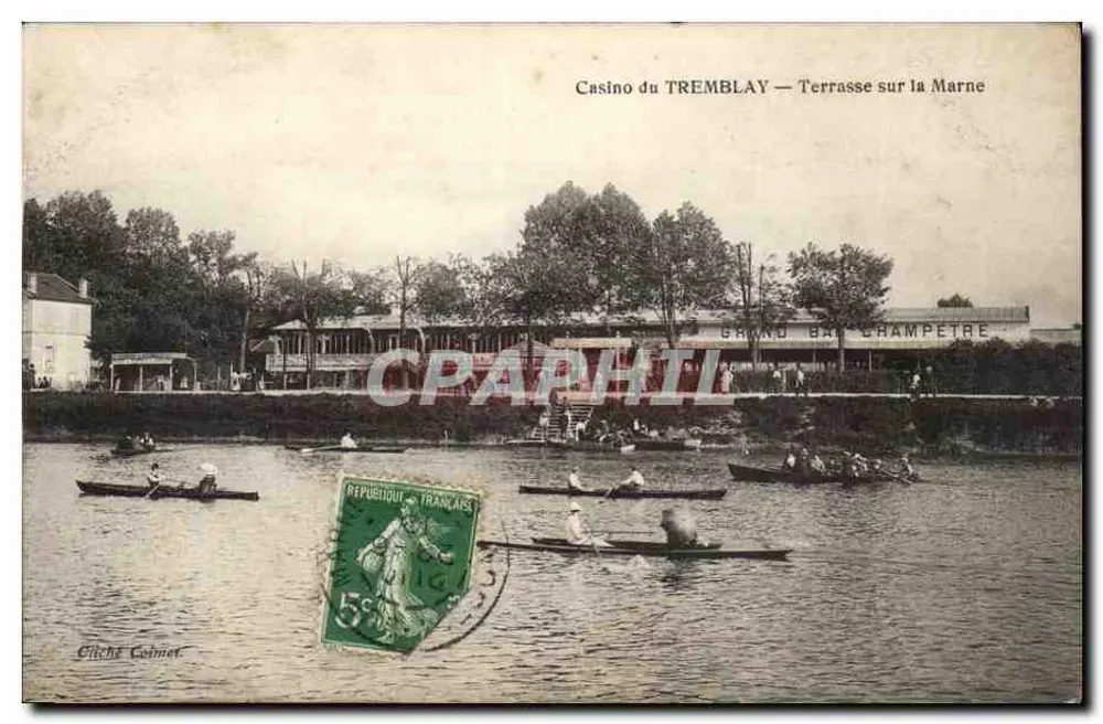 Casino du TREMBLAY — Terrasse an der Marne — Cliché Colmet - Vorderseite