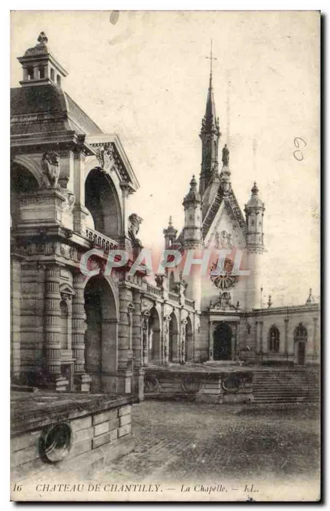 Castelo de Chantilly — A Capela — Éd. L.L. - Frente
