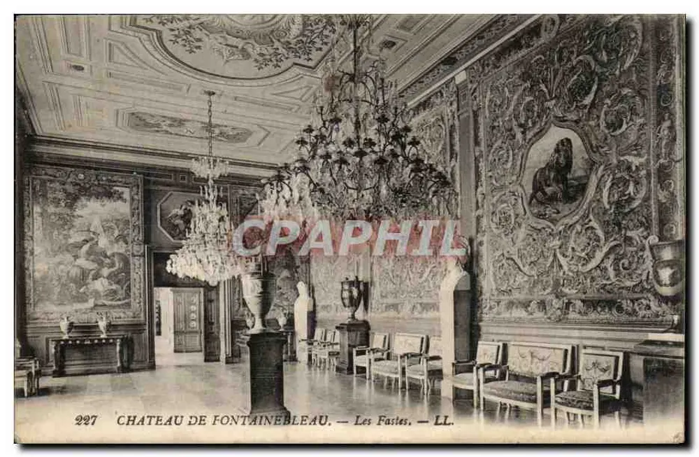 Castelo de Fontainebleau — Les Fastes — LL. — N° 227 - Frente
