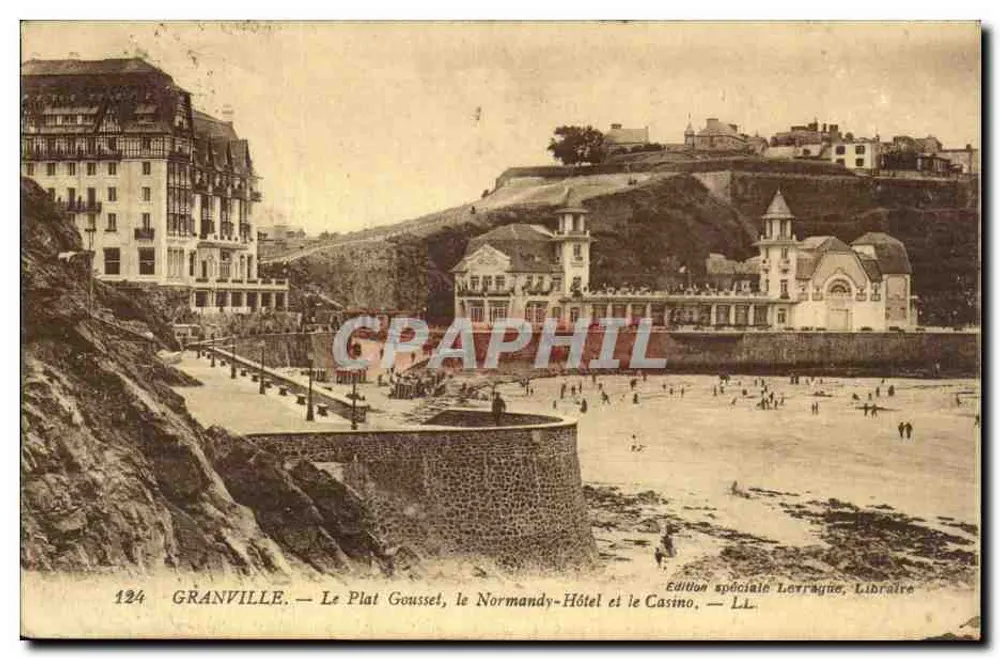 Granville — Le Plat Goussset, das Normandy-Hôtel und das Casino — Sonderausgabe Lexrague, Buchhandlung - Vorderseite