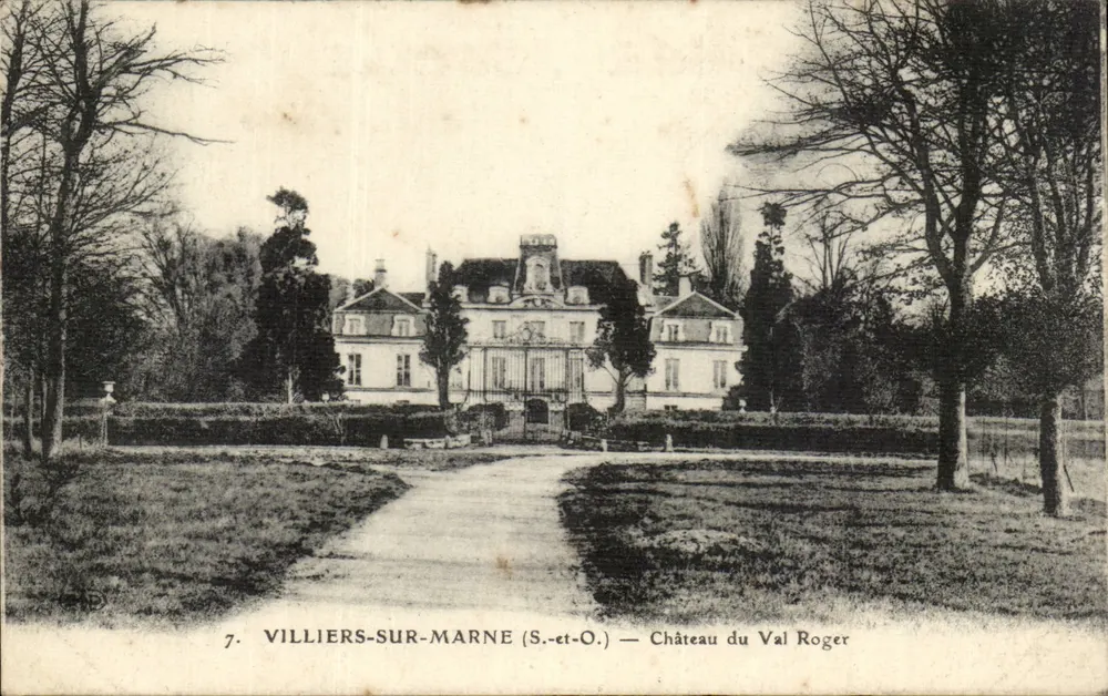 Villiers-sur-Marne (S.-et-O.) — Schloss Val Roger - Vorderseite