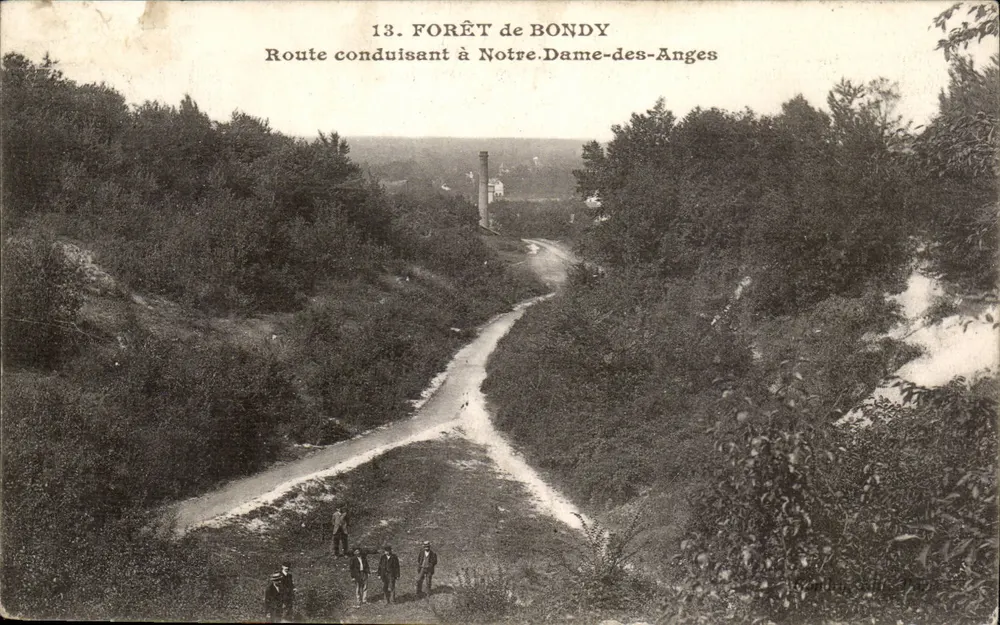 Wald von Bondy — Straße führend zu Notre-Dame-des-Anges — unbekannter Verlag, Nr. 13 - Vorderseite