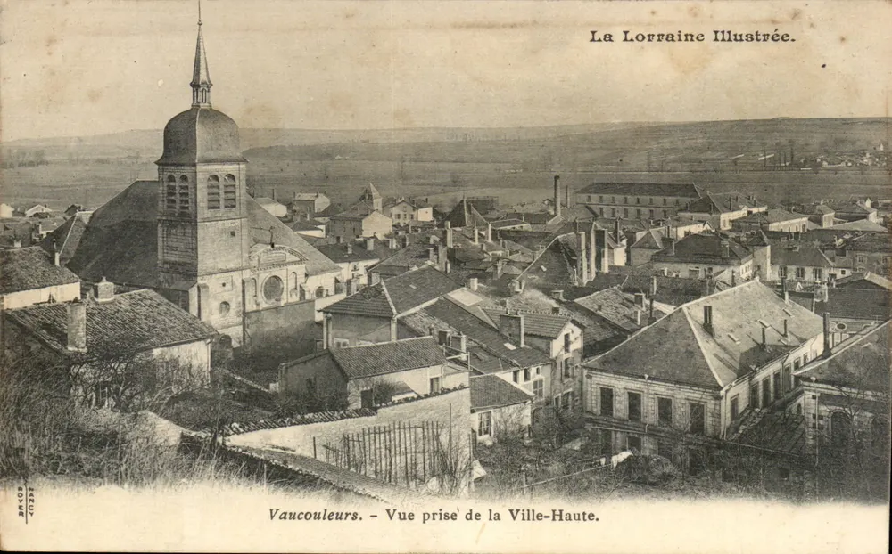 Vaucouleurs — Ansicht vom Oberen Stadttor — La Lorraine Illustrée - Vorderseite