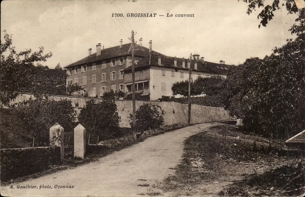 Groissiat — O convento — A. Gauthier, foto, Oyonnax - Frente