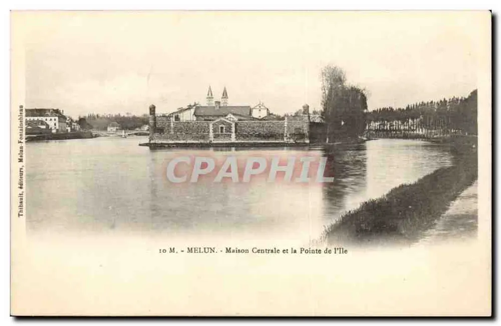 MELUN - Maison Centrale e a Ponta da Ilha — Thibault, Editores, Melun Fondionbleau - Frente