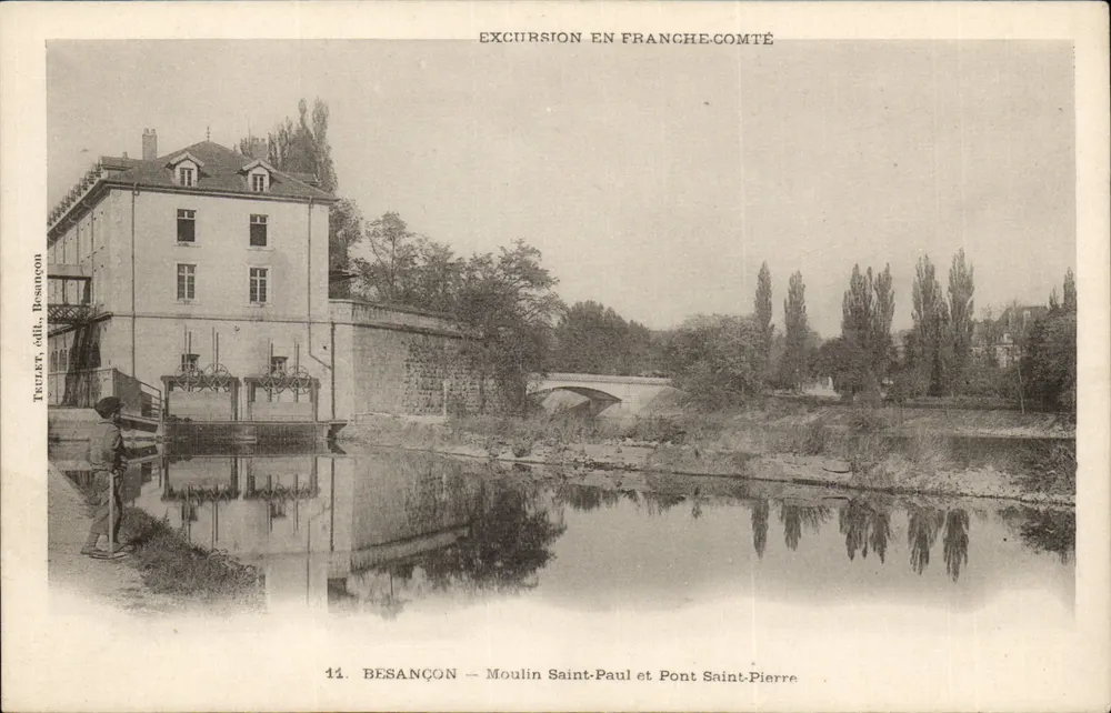Besançon — Mühle Saint-Paul und Brücke Saint-Pierre — Truquet, Verlag Besançon - Vorderseite
