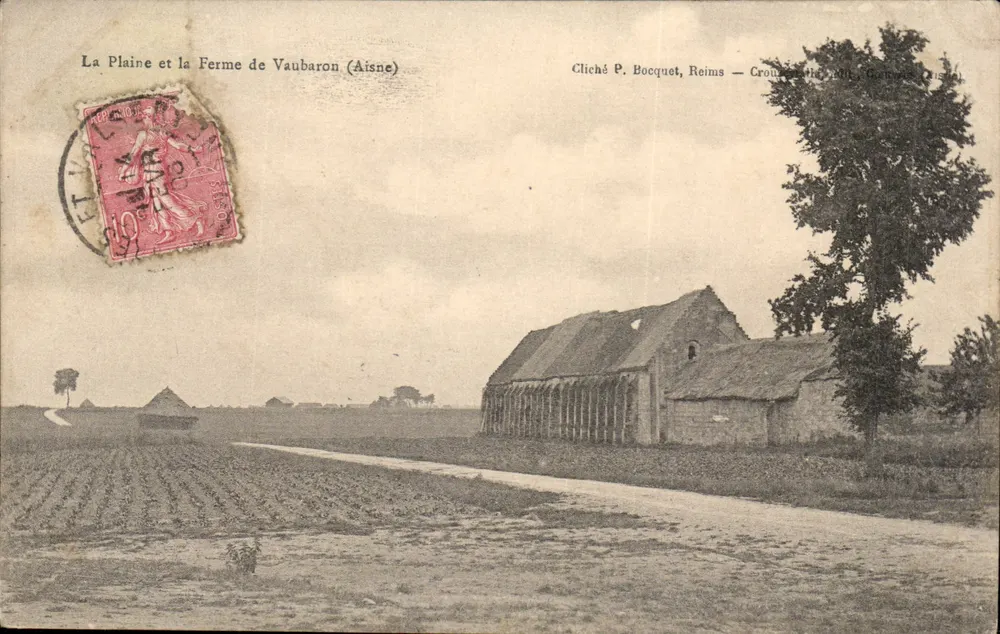 A Planície e a Fazenda de Vaubaron (Aisne) — Cliché P. Bocquet, Reims — Crouzette, Aisne - Frente