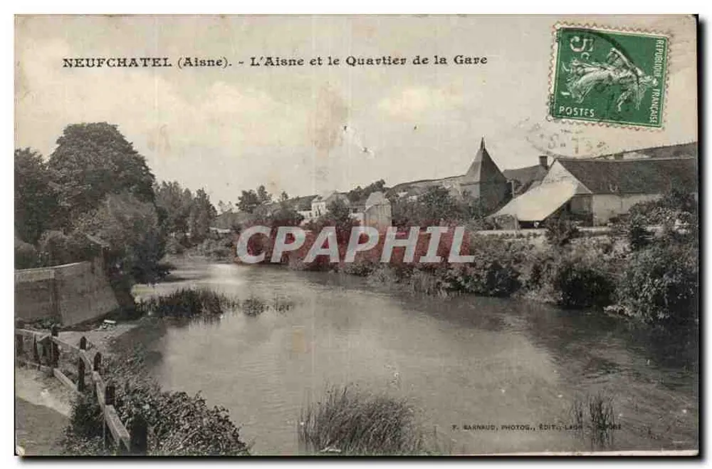 Neufchâtel (Aisne) — O rio Aisne e o Bairro da Estação — F. Barnaud, Fotografias, Editora, Laon - Frente