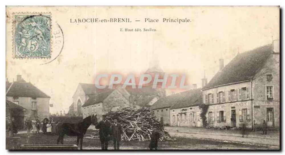 LAROCHE-en-BRENIL — Praça Principal. — E. Bizot editor. Saulieu. - Frente