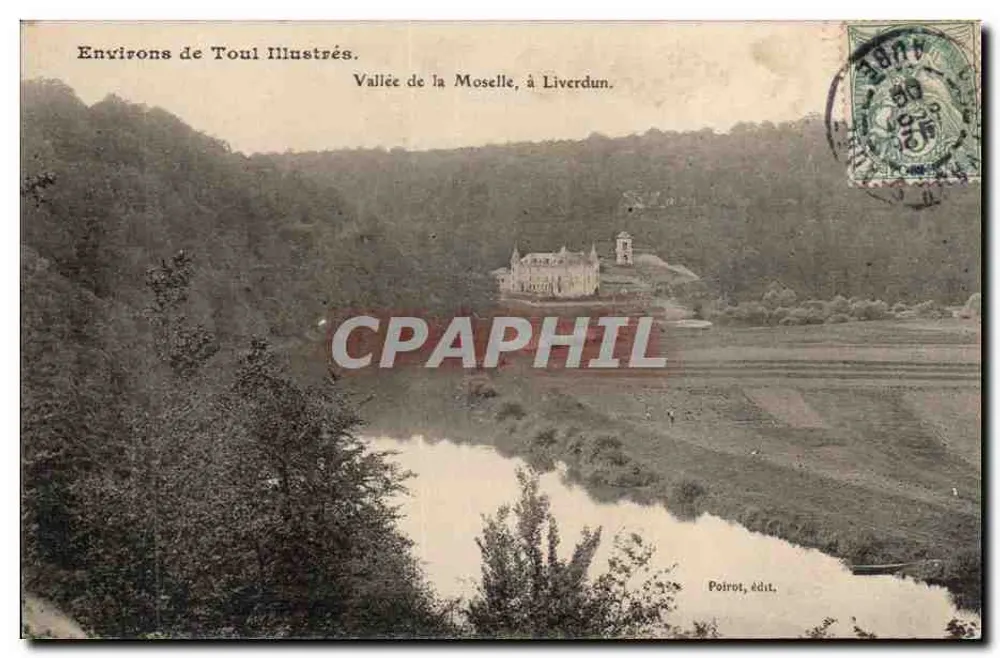 Tal der Mosel, bei Liverdun — Poirot, Verlag — Aus der illustrierten Toul-Serie - Vorderseite