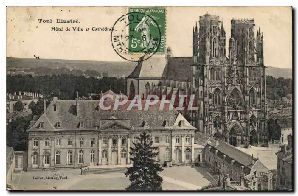 Toul — Rathaus und Kathedrale — Poirat, Verlag, Toul - Vorderseite