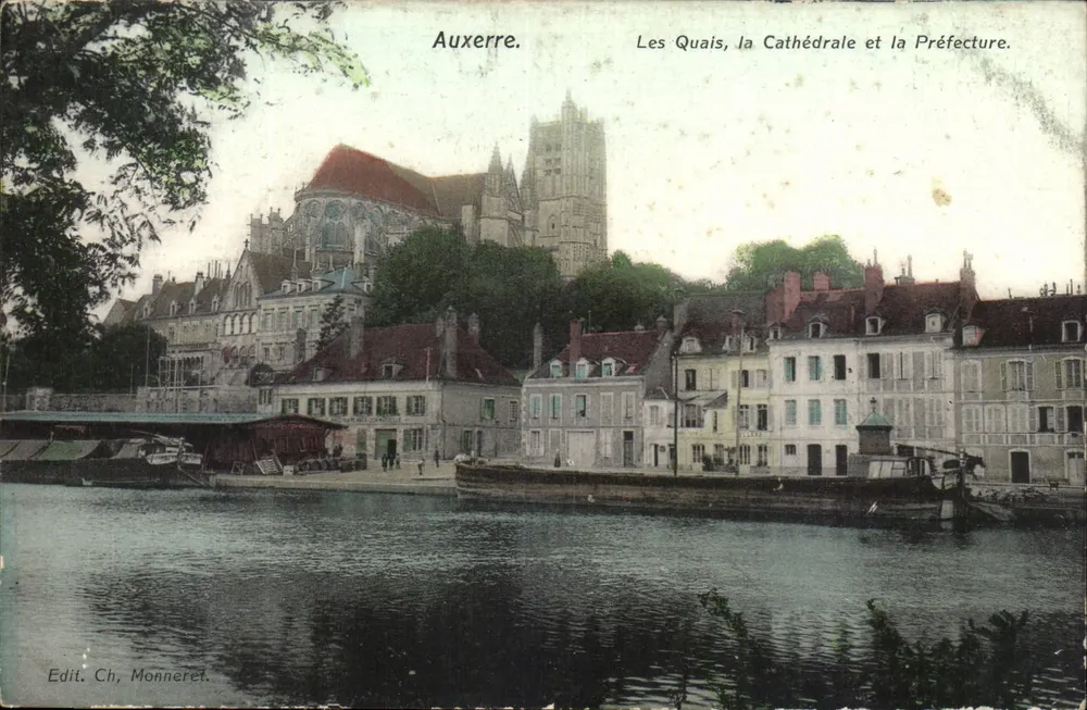 Auxerre. Die Quais, die Kathedrale und die Präfektur — Edit. Ch, Monneret. - Vorderseite
